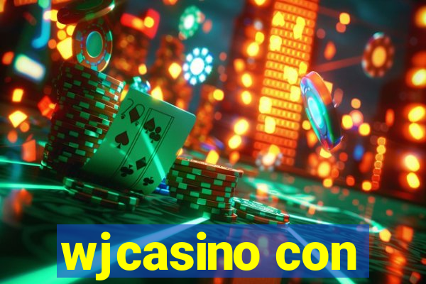 wjcasino con